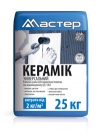 Мастер «Керамік універсальний». Універсальний клей для плитки